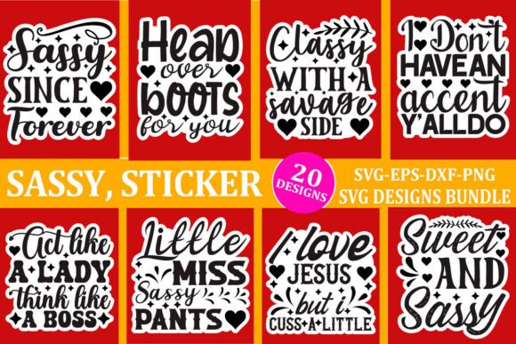 Download Sassy Sticker Svg Bundle Quotes - Quote Collection