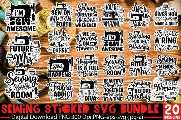 Download Sewing SVG Sticker Bundle, Sewing Quotes - Quote Collection