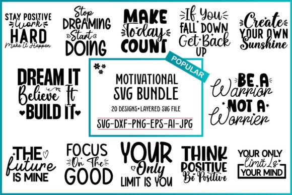 Download Motivational Quotes SVG Bundle, SVGs - Quote Collection