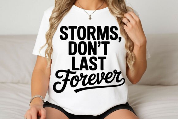 Download Storms Don't Last Forever Quote Design - Quote Collection