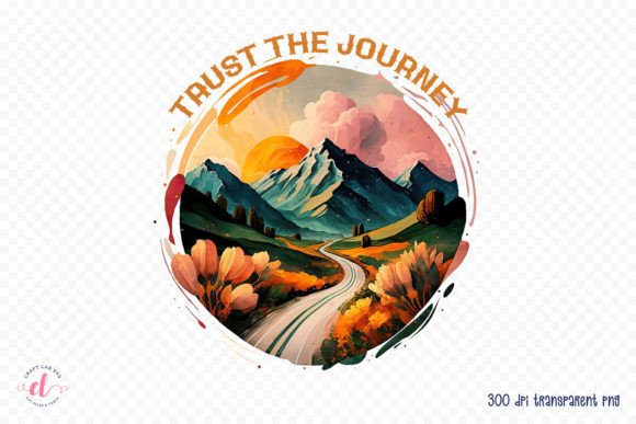 Download Trust the Journey | Positive Quote PNG - Quote Collection