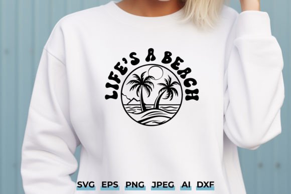 Download Life's a Beach SVG - Inspirational Quote - Quote Collection