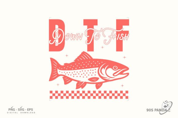Download Down to Fish Funny Ocean Quote Svg Png - Premium Bundle